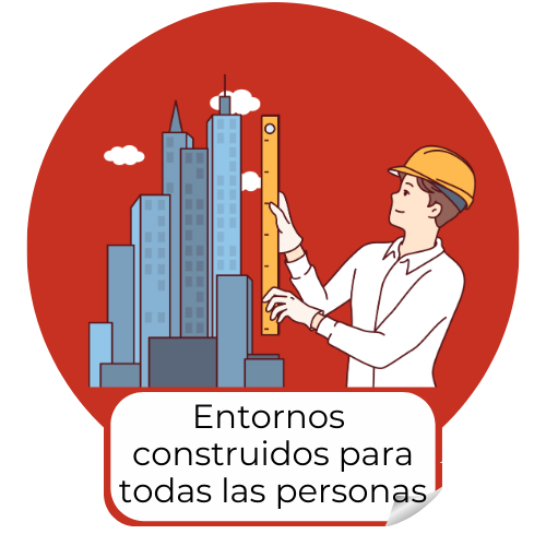 entornos construidos para todasa las personas